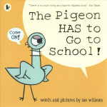 Pigeon HAS to Go to School!