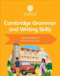 Cambridge Grammar and Writing Skills Learner's Book 9 New edition, Cambridge Grammar and Writing Skills Learner's Book 9