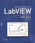 Hands-On Introduction to LabVIEW for Scientists and Engineers 4th Revised edition
