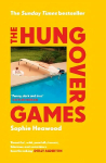 Hungover Games: The gloriously funny Sunday Times bestselling memoir of motherhood