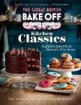 Great British Bake Off: Kitchen Classics: The official 2023 Great British Bake Off book