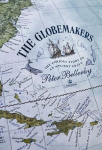 Globemakers: The Curious Story of an Ancient Craft