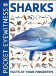Pocket Eyewitness Sharks: Facts at Your Fingertips