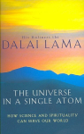 Universe In A Single Atom: How science and spirituality can serve our world New edition