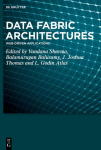 Data Fabric Architectures: Web-Driven Applications