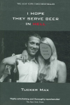 I Hope They Serve Beer in Hell