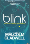 Blink: The Power of Thinking Without Thinking