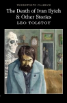 Death of Ivan Ilyich & Other Stories New edition