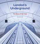 London's Underground, Updated Edition: The Story of the Tube New Edition