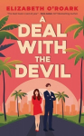 Deal With The Devil: The perfect work place, enemies to lovers romcom!
