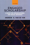 Engaged Scholarship: A Guide for Organizational and Social Research