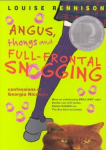 Angus, Thongs and Full-Frontal Snogging: Confessions of Georgia Nicolson