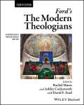 Ford's The Modern Theologians: An Introduction to Christian Theology since 1918 4th edition