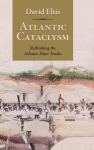 Atlantic Cataclysm, Atlantic Cataclysm