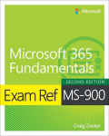 Kontoritarkvara Exam Ref Ms-900 Microsoft 365 Fundamentals, Exam Ref Ms-900 Microsoft 365 Fundamentals