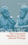 The Communist Manifesto & Other Selected Writings, The Communist Manifesto & Other Selected Writings