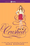 Pretty Little Liars 13: Crushed, Pretty Little Liars 13: Crushed