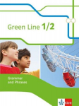 Green Line 1 und 2. Grammar and Phrases. Neue Ausgabe, Green Line 1 und 2. Grammar and Phrases. Neue Ausgabe