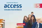 Access - Bayern 5. Jahrgangsstufe - Vokabeltaschenbuch, Access - Bayern 5. Jahrgangsstufe - Vokabeltaschenbuch