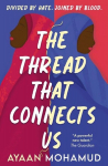 The Thread That Connects Us, The Thread That Connects Us