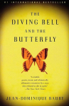 The Diving Bell and the Butterfly: A Memoir of Life in Death, The Diving Bell and the Butterfly: A Memoir of Life in Death