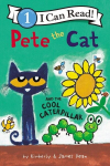 Pete the Cat and the Cool Caterpillar, Pete the Cat and the Cool Caterpillar