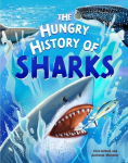 The Hungry History of Sharks, The Hungry History of Sharks
