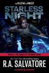 Starless Night: Dungeons & Dragons: Book 2 of The Legacy of the Drow Series, Starless Night: Dungeons & Dragons: Book 2 of The Legacy of the Drow Series