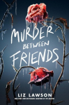 Murder Between Friends, Murder Between Friends
