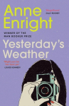 Yesterdays Weather: Includes Taking Pictures and Other Stories, Yesterdays Weather: Includes Taking Pictures and Other Stories