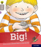Oxford Reading Tree Explore with Biff, Chip and Kipper: Oxford Level 1: Big!, Oxford Reading Tree Explore with Biff, Chip and Kipper: Oxford Level 1: Big!