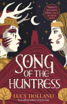 Song of the Huntress, Song of the Huntress