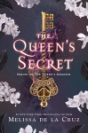 The Queens Secret, The Queens Secret