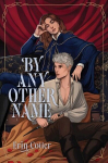 By Any Other Name, By Any Other Name