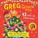Greg the Sausage Roll: 12 Days of Christmas, Greg the Sausage Roll: 12 Days of Christmas