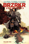 Brzrkr Bloodlines Vol. 2, Brzrkr Bloodlines Vol. 2