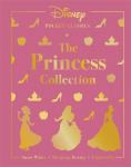 Disney Pocket Classics - The Princess Collection: featuring Snow White, Sleeping Beauty and Cinderella, Disney Pocket Classics - The Princess Collection: featuring Snow White, Sleeping Beauty and Cinderella