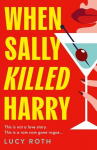 When Sally Killed Harry, When Sally Killed Harry