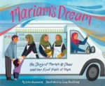Mariams Dream: The Story of Mariam Al-Shaar and Her Food Truck of Hope, Mariams Dream: The Story of Mariam Al-Shaar and Her Food Truck of Hope