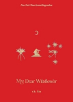 My Dear Wildflower, My Dear Wildflower