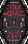 Coup de Grace, Coup de Grace