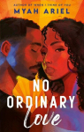 No Ordinary Love, No Ordinary Love