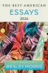 The Best American Essays 2024, The Best American Essays 2024
