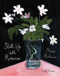 Still Life with Remorse, Still Life with Remorse