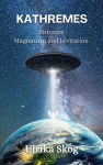 Magnetoola KATHREMES: Universe - Magnetism and Levitation, KATHREMES: Universe - Magnetism and Levitation