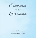 Creatures of the Carolinas, Creatures of the Carolinas