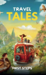 Travel Tales, Travel Tales