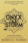 Onyx Storm. Onyxi torm - Rebecca Yarros