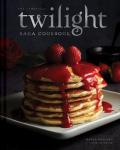 The Unofficial Twilight Saga Cookbook: Flavours from Forks