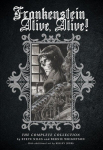 Frankenstein Alive, Alive: The Complete Collection, Frankenstein Alive, Alive: The Complete Collection